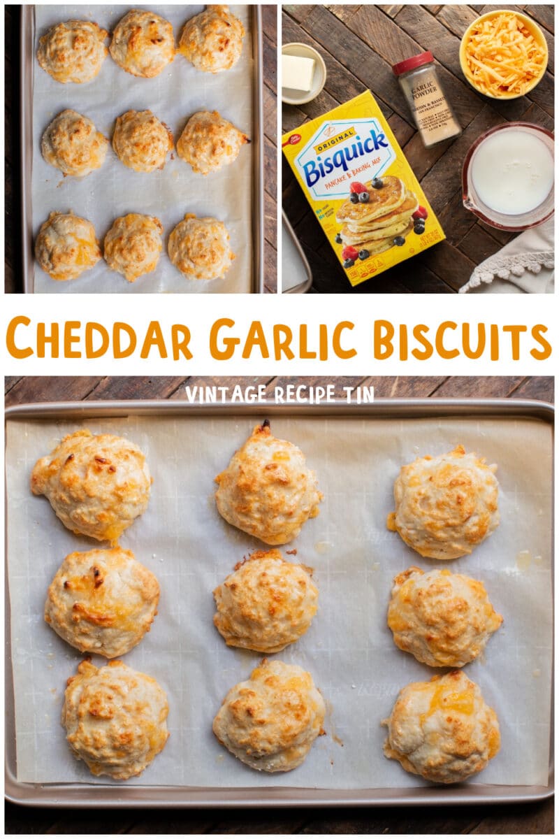 collage of cheddar garlic bisquick biscuits with text overlay for pinterest